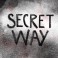 Secret way - John Philippss